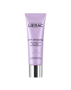 Ремоделирующий гель крем для шеи и зоны декольте Lift Integral Cou Decollete Gel Creme 50 мл Lift In Lierac