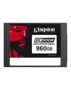 Твердотельный накопитель SSD DC500R SATA III 2 5 960Gb SEDC500R 960G Kingston
