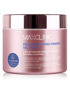 Укрепляющий крем гель для эластичности и увлажнения кожи Pro Edition Hydro Firming Gel Cream 200 г Maxclinic