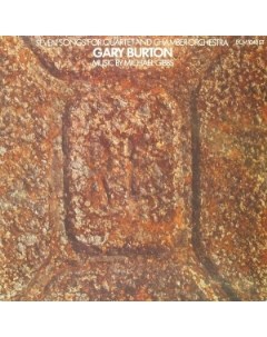 Gary Burton Seven Songs For Quartet And Chamber Orchestra Ecm records