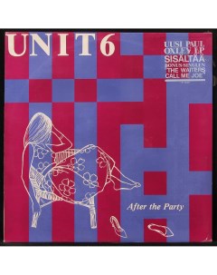 Unit 6 After The Party LP Plastinka.com