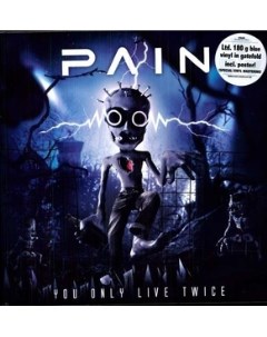 Pain You Only Live Twice Nuclear blast