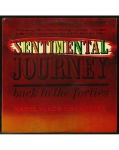 LP Karel Vlach Orchestra Sentimental Journey Back To The Forties Supraphon 302251 Plastinka.com