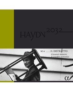 Haydn 2032 Volume 4 Il Distratto Antonini Медиа