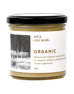 Мед Organic Лесной натуральный цветочный 380 г Медовый дом