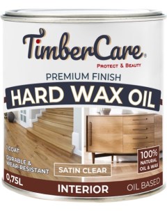 Масло для дерева с твердым воском Hard Wax Color Oil Прозрачное полуматовое 0 75 л Timbercare