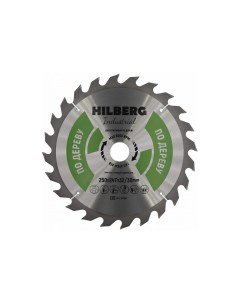 Диск пильный Industrial Дерево 250x32 30 мм 24Т HW253 Hilberg