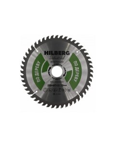 Диск пильный Industrial Дерево 200x32 30 мм 48Т HW204 Hilberg