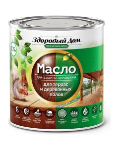 Масло для террас и деревянных полов Здоровый дом