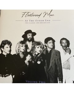 Fleetwood Mac At The Other End The Classic 1990 Broadcast Volume Two Parachute recording company