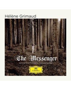 Классика Helene Grimaud The Messenger Deutsche grammophon intl