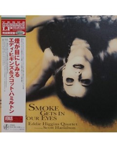 Eddie Higgins Quartet Featuring Scott Hamilton Smoke Gets In Your Eyes Venus records