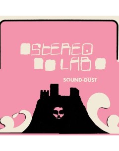 Электроника Stereolab Sound Dust Black Vinyl 3LP Warp records