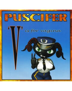 PUSCIFER V Is For Vagina Nobrand