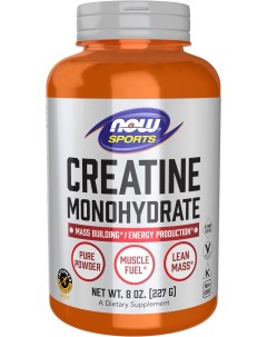 Креатин моногидрат Creatine Monohydrate Powder 227 гр 45 порций без вкуса Now foods