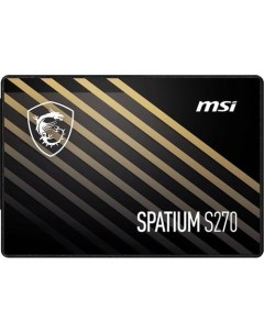 SSD накопитель Spatium S270 480ГБ 2 5 SATA III SATA Msi