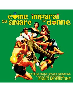 Саундтрек OST Come Imparai Ad Amare Le Donne Ennio Morricone RSD2024 Clear Green Vinyl 30x30cm inser Saar records