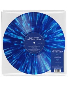 Электроника Bloc Party The High Life EP RSD2024 Blue Splatter Vinyl LP Warner music