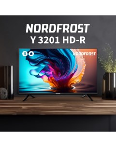 Телевизор NordFrost Y 3201, 32"(81 см), HD Nordfrost